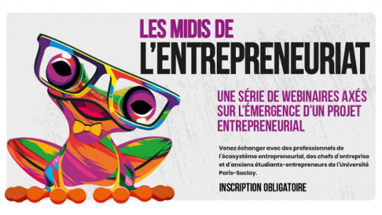Webinaire - Les midis de l'entrepreneuriat -  Témoignage d'un créateur de start-up 